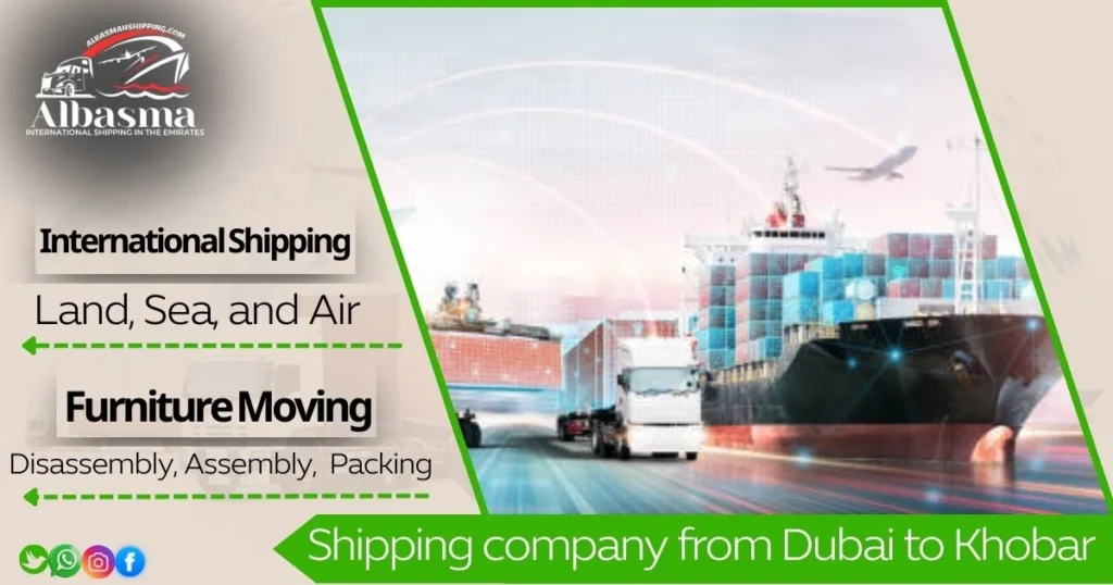shipping company from Dubai to Al Khobar