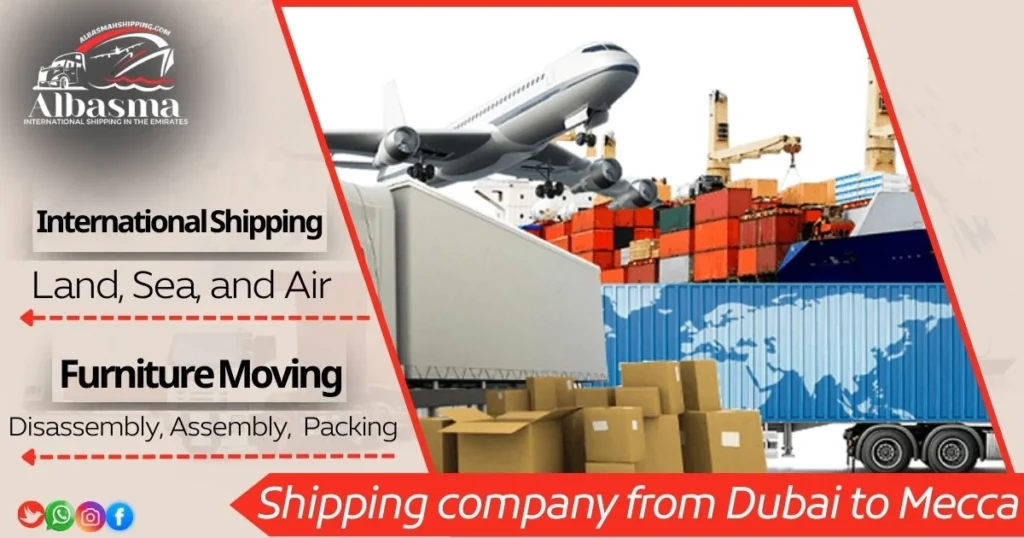 Shipping company from Dubai to Mecca