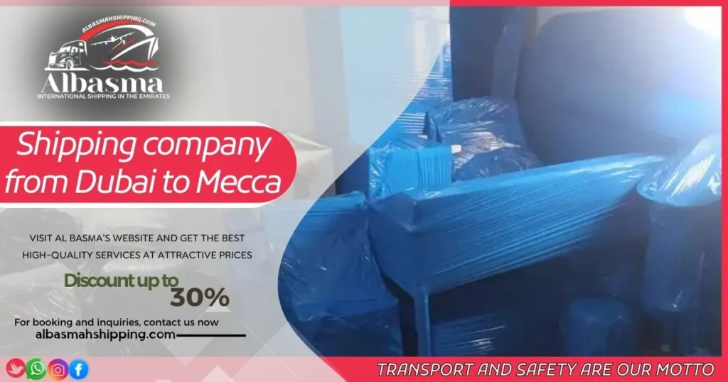 Shipping company from Dubai to Mecca