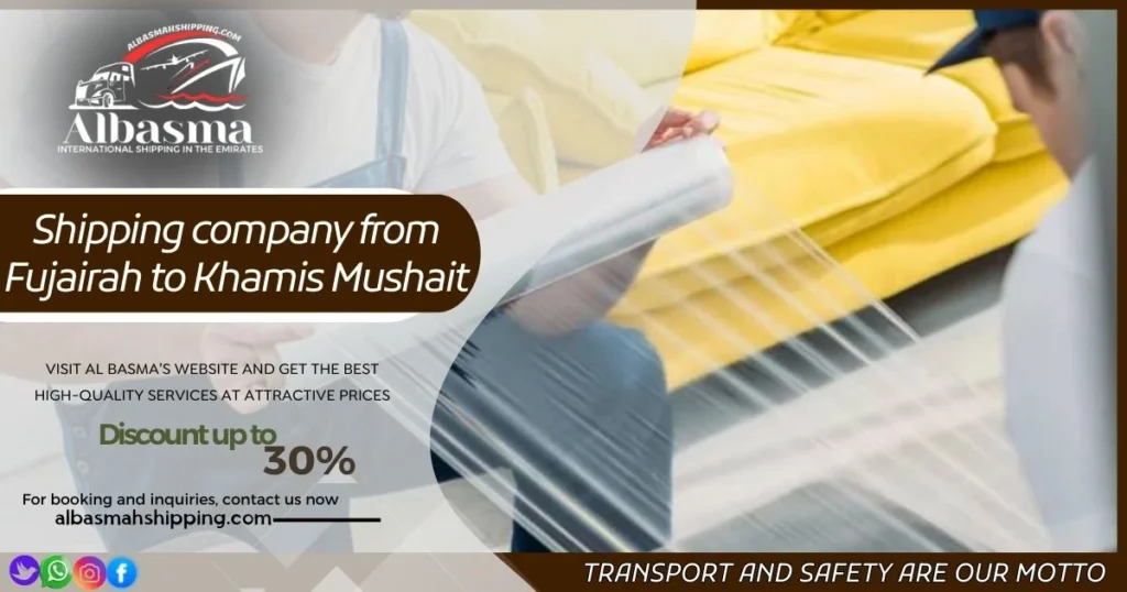 Shipping company from Fujairah to Khamis Mushait